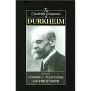 The Cambridge Companion to Durkheim