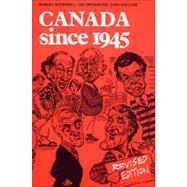 Canada Since, 1945