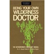 Being Your Own Wilderness Doctor