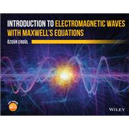 Introduction to Electromagnetic Waves with Maxwell's Equations