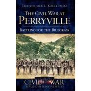 The Civil War at Perryville