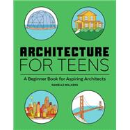 Architecture for Teens