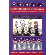 Superintending Democracy