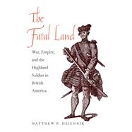 The Fatal Land