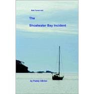 Matt Turner And the Shoalwater Bay Incident