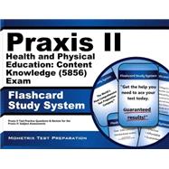 Praxis II Health and Physical Education
