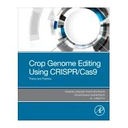 Crop Genome Editing Using Crispr/Cas9