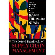 The Oxford Handbook of Supply Chain Management