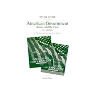 Study Guide for American Government Roots and Reform, 2011 Edition (All versions)