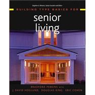 Building Type Basics for Senior Living