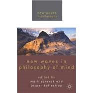 New Waves in Philosophy of Mind