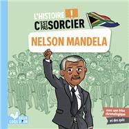 L'histoire C'est pas sorcier - Nelson Mandela