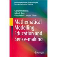 Mathematical Modelling Education and Sense-making