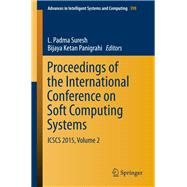 Proceedings of the International Conference on Soft Computing Systems