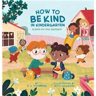 How to Be Kind in Kindergarten