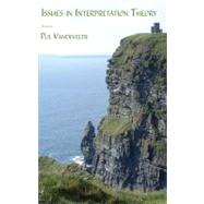 Issues in Interpretation Theory