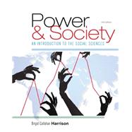 Power and Society An Introduction to the Social Sciences