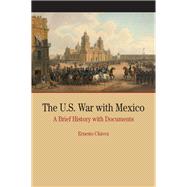 The U.S. War with Mexico,9781319296728