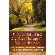 Mindfulness-Based Cognitive Therapy for Bipolar Disorder