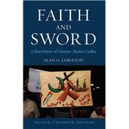 Faith and Sword