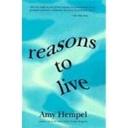 Reasons to Live: Stories