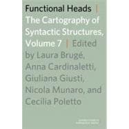 Functional Heads, Volume 7 The Cartography of Syntactic Structures