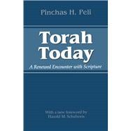 Torah Today : A Renewed Encounter with Scripture