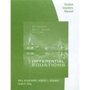 Student Solutions Manual for Blanchard/Devaney/Hall's Differential Equations, 4th