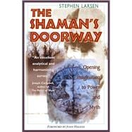 The Shaman's Doorway