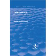 Revival: The Atonement (1949): Modern Theories of Doctrine