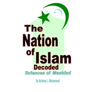 The Nation of Islam Decoded