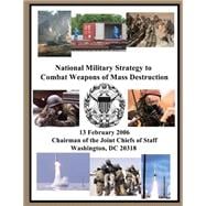 National Military Strategy to Combat Weapons of Mass Destruction
