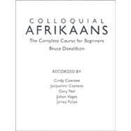 Colloquial Afrikaans Cassettes: The Complete Course for Beginners