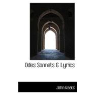 Odes Sonnets and Lyrics