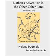 Nathan's Adventure in the Other-other Land