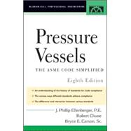 Pressure Vessels ASME Code Simplified