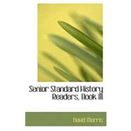 Senior Standard History Readers, Book III