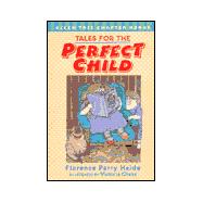 Tales for the Perfect Child