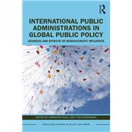 International Public Administrations in Global Public Policy
