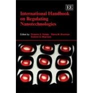 International Handbook on Regulating Nanotechnologies