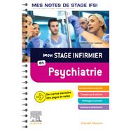 Mon stage infirmier en Psychiatrie. Mes notes de stage IFSI