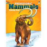 Prehistoric Mammals Coloring Book