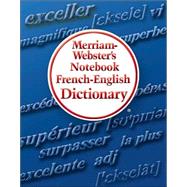 Merriam-Webster's Notebook French-English Dictionary