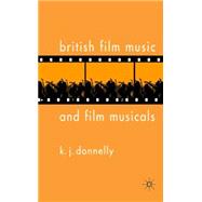 British Film Music and Musicals