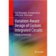 Variation-aware Design of Custom Integrated Circuits