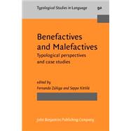 Benefactives and Malefactives : Typological Perspectives and Case Studies