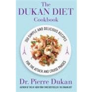 The Dukan Diet Cookbook The Essential Companion to the Dukan Diet