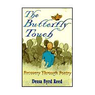 The Butterfly Touch: Recovery Through Poetry