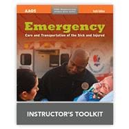 Emergency Care and Transportation of the Sick and Injured Instructor's Toolkit