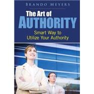The Art of Authority